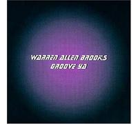 Warren Allen Brooks - Groove Ya