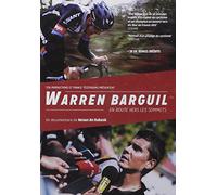 Warren barguil : en route vers les sommets [Francia] [DVD]