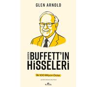 Warren Buffett’ın Hisseleri: İlk 100 Milyon Dolar