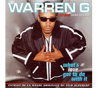 Warren G - What'S Love Got To
