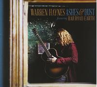 Warren Haynes - Ashes & Dust (feat. Railroad Earth)