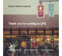 Warren, Kenny -Quartet- - Thank You for Coming to Life
