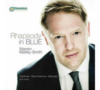 Warren Mailley-Smit Warren Mailley-Smith: Rhapsody in Blu (CD) (Importación USA)