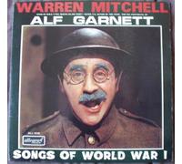 Warren Mitchell as Alf Garnett - Warren Mitchell as Alf Garnett Songs Of World War I UK LP