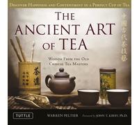 Warren Peltier The Ancient Art of Tea (Tapa dura) (Importación USA)