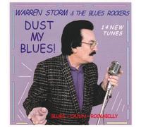Warren Storm & the Blues Rocke - Dust My Blues