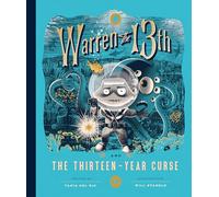 Warren the 13th and the Thirteen-Year Curse: A Novel: 3