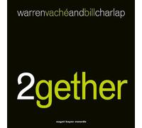 Warren Vache & Bill Char - 2gether (Remastered)