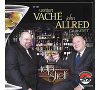 Warren Vache / John Allred Quintet - Top Shelf