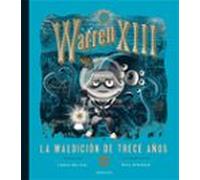 warren xiii 3: la maldición de los trece años