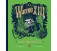 Warren Xiii I El Bosc Dels Xiuxiuejos