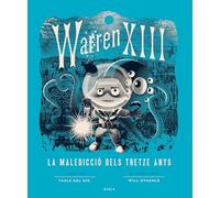 Warren XIII i la maledicció dels tretze anys: 3