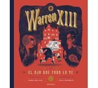 Warren 13: El Ojo Que Todo Lo Ve