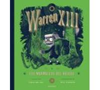 Warren Xiii Y Los Murmullos Del Bosque