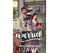 Warrick: A Cozy Shifter Second Chance Romance (Rocky Mountain Pack)