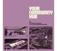Warrington-Runcorn New Town Development Plan - YOUR COMMUNITY HUB (SOLID PURPLE OR CLEAR W/ CREAM & PURPLE SPLATTER VINYL)
