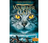 Warrior Cats 7/01. Das gebrochene Gesetz. Verlorene Sterne: Staffel VII, Band 1
