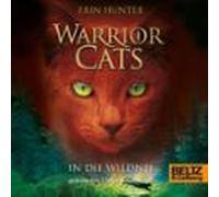Warrior Cats. In Die Wildnis (audiolibro)