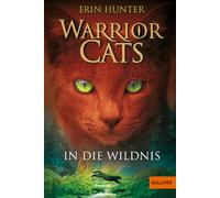 Warrior Cats Staffel 1/01. In die Wildnis