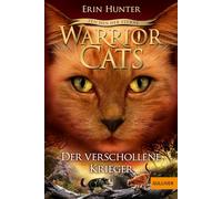 Warrior Cats Staffel 4/05 - Zeichen der Sterne. Der verschollene Krieger