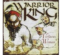Warrior King - Virtous Woman