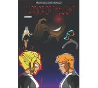 WARRIOR OF THE LIGTH TOMO 2 (WARRIOR OF THE LIGHT)