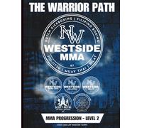 Warrior Path MMA Progression Series - Level 2: Filipino Boxing and Muay Thai