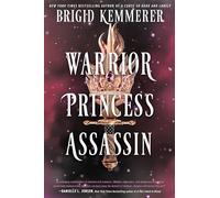 Warrior Princess Assassin: 1 (Braided Fate)