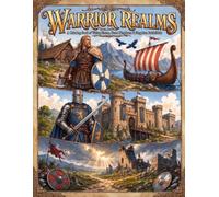 Warrior Realms: A Coloring Book of Viking Shores, Stone Kingdoms & Forgotten Battlefields