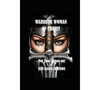 Warrior Woman of Christ: Put Your Armor On