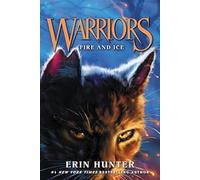 Warriors #2: Fire and Ice
