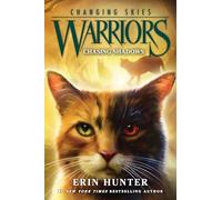 Warriors: Changing Skies #3: Chasing Shadows