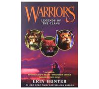Warriors: Legends of the Clans (Warriors Novella)
