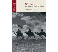 Warriors: Life and Death Among the Somalis [Idioma Inglés]