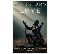 Warriors of Love