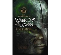 Warriors of the Raven (Legendeer Trilogy) by Alan Gibbons (2001-04-19)