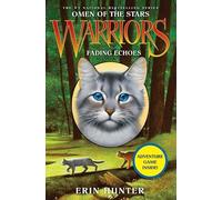 Warriors: Omen of the Stars #2: Fading Echoes