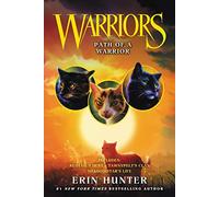 Warriors: Path of a Warrior: Redtail's Debt / Tawnypelt's Clan / Shadowstar's Life: 5 (Warriors Novella, 5)