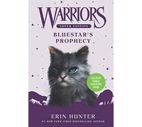 Warriors Super Edition: Bluestar's Prophecy: 2