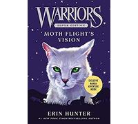 Warriors Super Edition: Moth Flight's Vision: 8 (Warriors Super Edition, 8)