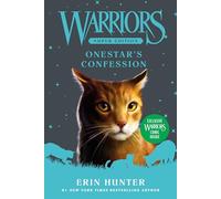 Warriors Super Edition: Onestar's Confession: 15
