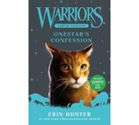 Warriors Super Edition: Onestars Confession (ebook)