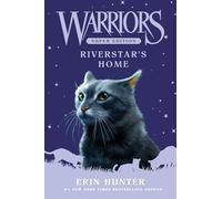 Warriors Super Edition: Riverstar's Home: 16