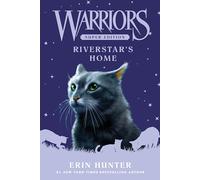 Warriors Super Edition: Riverstar's Home: 16