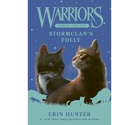 Warriors Super Edition: StormClan's Folly: 18