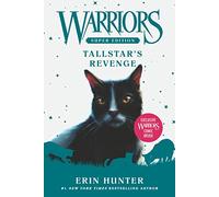 Warriors Super Edition: Tallstar's Revenge