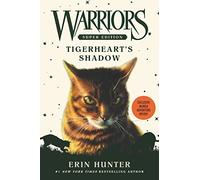 Warriors Super Edition: Tigerheart's Shadow: 10