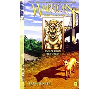 Warriors: Tigerstar and Sasha #2: Escape from the Forest