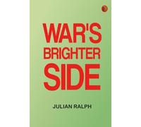 War's Brighter Side
