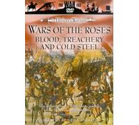 Wars Of The Roses - Blood, Treachery And Cold Steel [1994] [DVD] [Reino Unido]